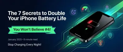 7 Secrets to Double Your iPhone Battery Life